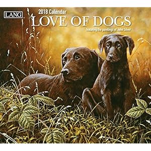 Love of Dogs 2018 Calendar: Includes Downloadable Wallpaper