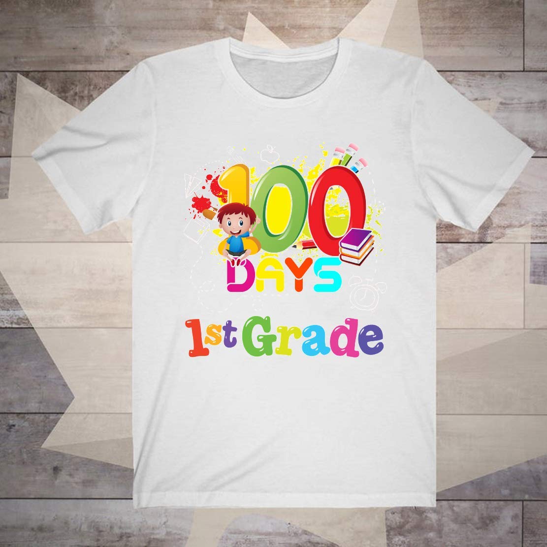 100 Days Of School 1st Grade T Shirts Durable T Shirts To Go To Movie