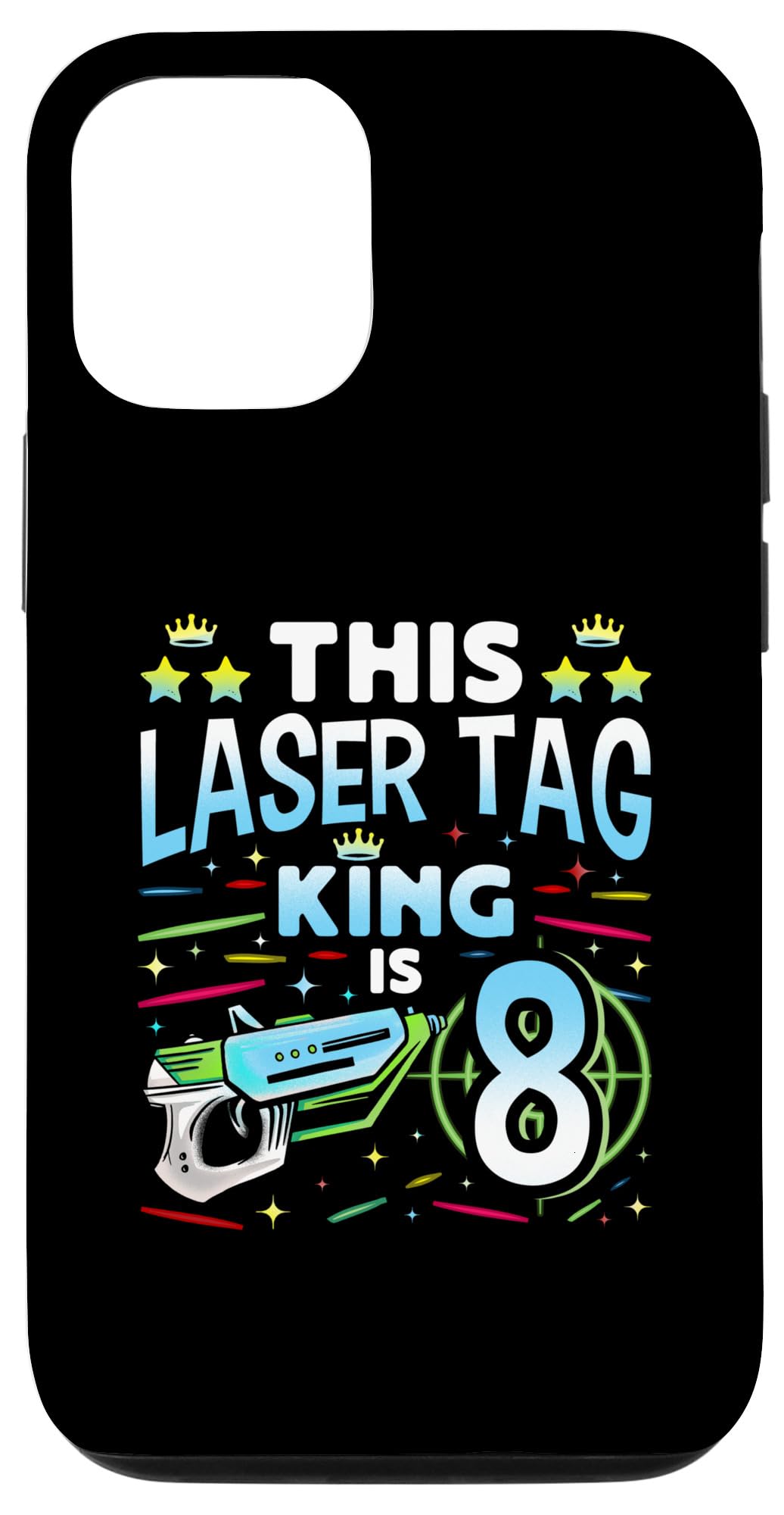 iPhone 14 Laser Tag King Is 8 Funny Boy Lazer Tag Indoor Lasertag Case
