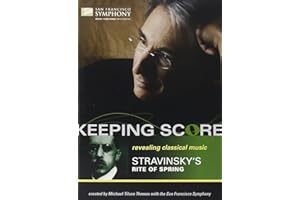 Keeping Score - Stravinsky: Rite Of Spring