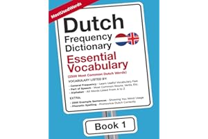 Dutch Frequency Dictionary - Essential Vocabulary: 2500 Most Common Dutch Words