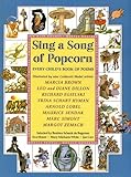 Sing a Song of Popcorn: Every Child's Book of Poems