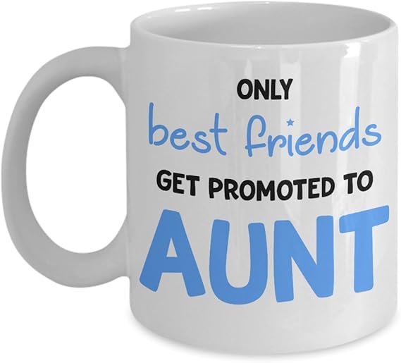 Amazon Only Best Friends Get Promoted To Aunt Auntie Coffee Mug amazon-only-best-friends-get-promoted-to-aunt-auntie-coffee-mug