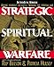 Strategic Spiritual Warfare by 