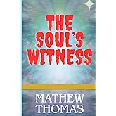 The Soul's Witness