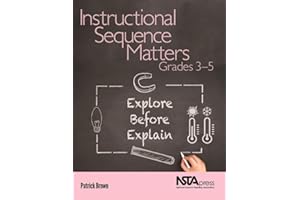 Instructional Sequence Matters, Grades 3-5: Explore Before Explain