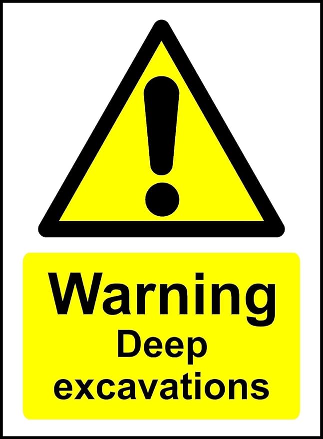 Warning Deep Excavations Safety Sign 1.2mm Rigid plastic 300mm x