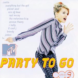 Notorious B.I.G., Crow, Rednex, MTV Party to Go - MTV Party to Go