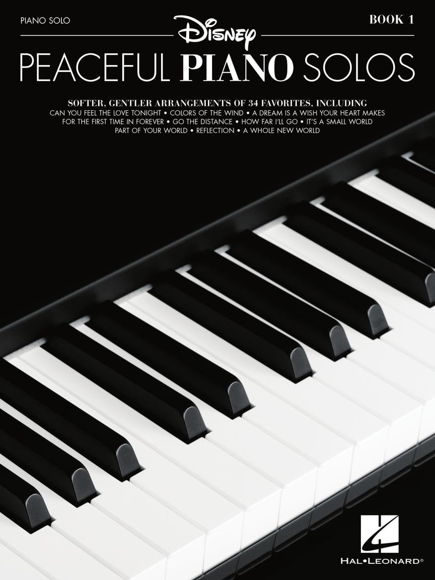 Disney Peaceful Piano Solos Sheet Music Songbook | 34 Relaxing Arrangements for Intermediate Players | Calming Piano Music Book for Adults and ... Arrangements of 34 Favorites: Piano Solo