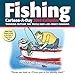 Fishing Cartoon-a-Day 2016 Calendar: Thinking Outside the Tackle Box