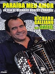Richard Galliano au Brésil Paraiba meu amor