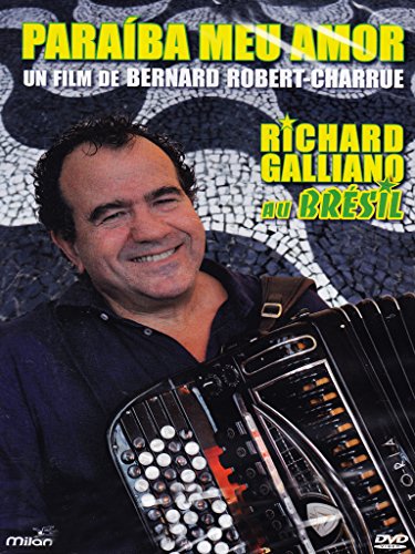 Richard Galliano au Brésil Paraiba meu amor