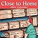 Close To Home 2004 Day-To-Day Calendar by 