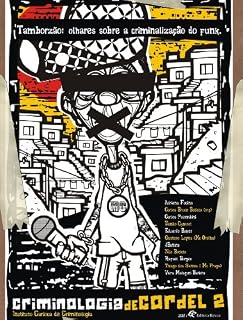 Livro Tamborzão - Olhares sobre a Criminalização do Funk