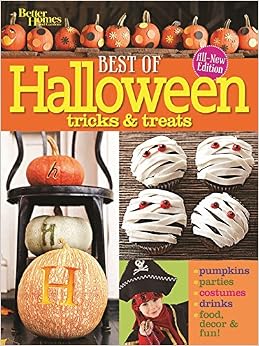 Best of Halloween Tricks & Treats, Second Edition (Better Homes and Gardens Cooking), by Better Homes and Gardens Best of Halloween Tricks & Treats, Second Edition (Better Homes and Gardens Cooking), by Better Homes and Gardens