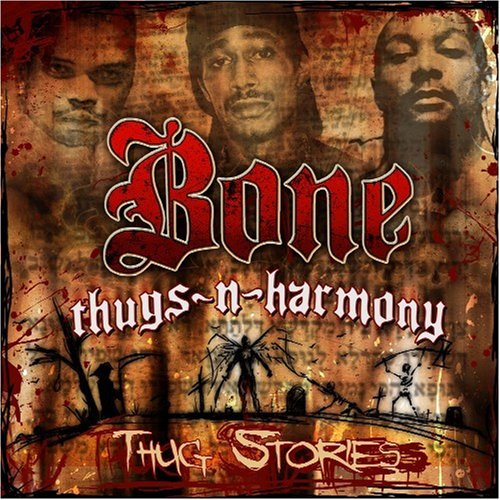 BONE THUGS AND HARMONY - Bone Thugs N Harmony - Zortam Music
