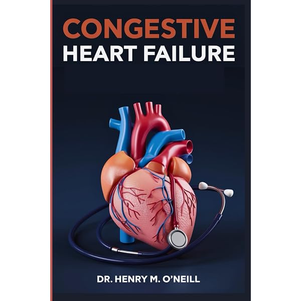 Heart Failure: A Comprehensive Guide to Pathophysiology and