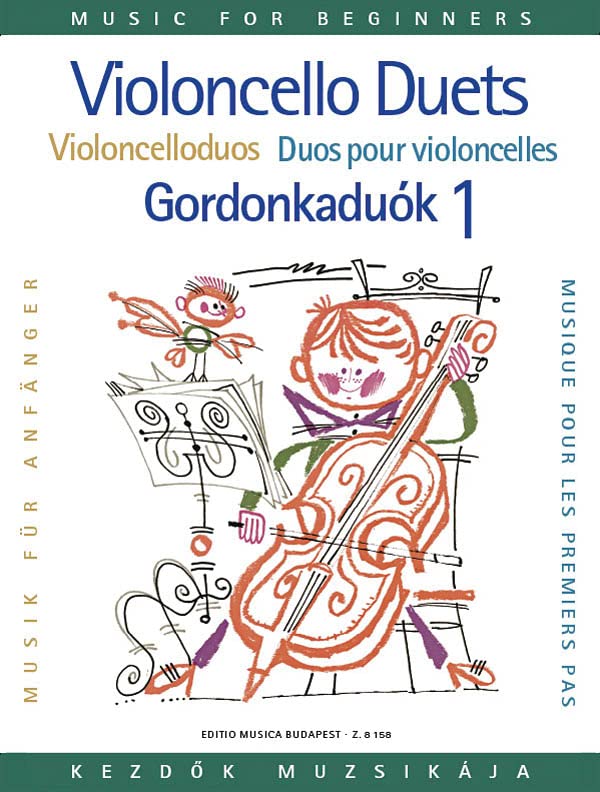 Violoncello Duos for Beginners / Violoncelloduos fur Anfanger / Duos our violoncelle pour les premiers pas / Gordonkaduok kezdok szamara (1)