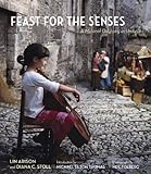 Feast for the Senses: A Musical Odyssey in Umbria by 