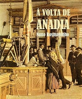 Livro À Volta de Anadia: História, pessoas e património