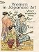 Women in Japanese Art: Ukiyo-e Woodblock Prints (Dover Fashion Coloring Book) by Sun, Ming-Ju, Coloring Books, Coloring Books for Grownups (2014) Paperback