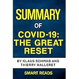 Summary of COVID-19: The Great Reset