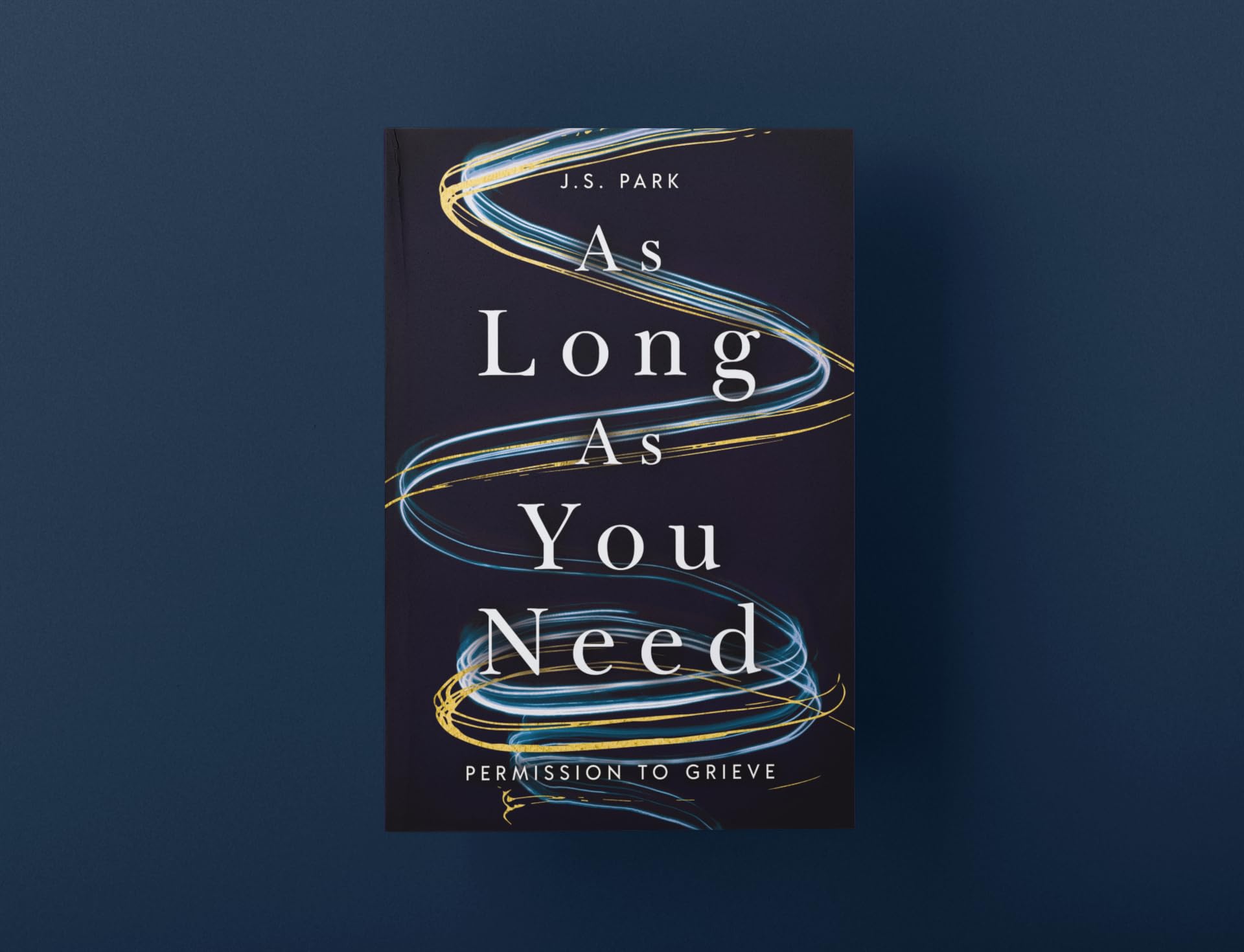 As Long as You Need: Permission to Grieve