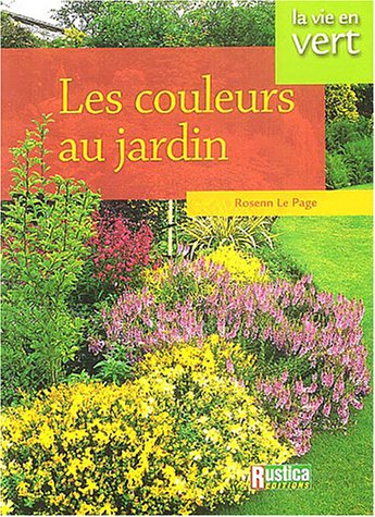 Les  couleurs au jardin