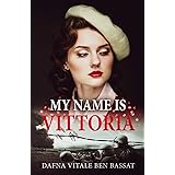 My Name Is Vittoria