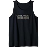 Outlander Obsessed Tank Top