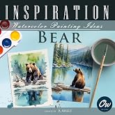 Bear: Inspiration &ndash; Watercolor Painting Ideas