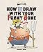 How to Draw With Your Funny Bone