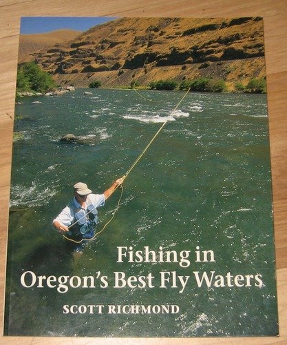 Fishing in Oregon's Best Fly Waters