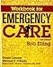 Workbook for Emergency Care