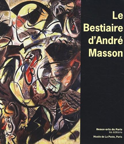 Download Le bestiaire d'André Masson : (1896-1987) PDF