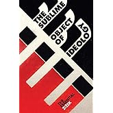 The Sublime Object of Ideology (The Essential Zizek)