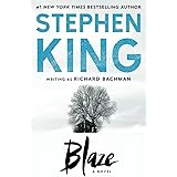 Blaze: A Novel