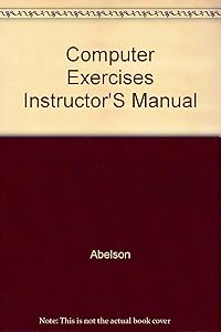Computer Exercises Instructor'S Manual