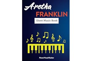 Aretha Franklin Sheet Music Book: 15 Songs For Piano, Vocal and Guitar