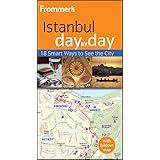 Frommer's Istanbul Day By Day (Frommer's Day by Day - Pocket)