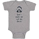 Custom Baby Bodysuit Don't Make Me Call My Uncle Funny Style A Funny Cotton Boy & Girl Baby Clothes Oxford Gray Design Only 12 Months