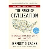 The Price of Civilization: Reawakening American Virtue and Prosperity
