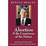 Abortion & the Conscience of the Nation
