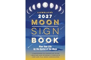 Llewellyn's 2027 Moon Sign Book: Plan Your Life by the Cycles of the Moon