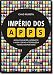 Império Dos Apps. Ganhe Dinheiro Aproveite A Vida E Deixe A Tecnologia Trabalhar Por Você (Em Portuguese do Brasil)