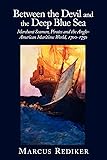 Between the Devil and the Deep Blue Sea: Merchant