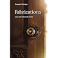 Fabrications: New and Selected Stories (Johns Hopkins: Poetry and Fiction)