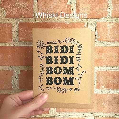 Bidi Bidi Bom Bom A2 Greeting Card