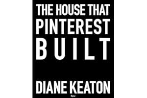 The House that Pinterest Built
