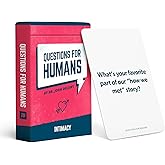 Questions for Humans: Intimacy